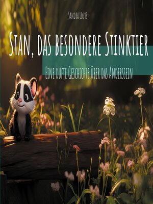 cover image of Stan, das besondere Stinktier